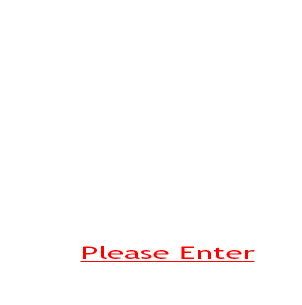 Please Enter
